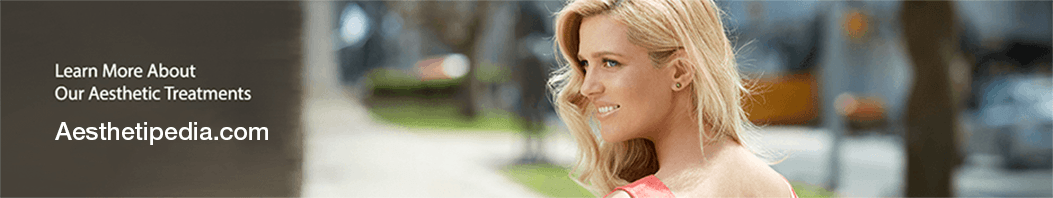 Learn more about our aesthetic treatments - aesthetipedia.com